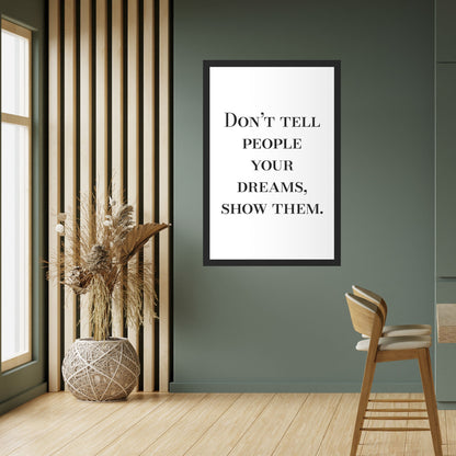 DREAMS IN ACTION Peel and Stick Vertical Poster