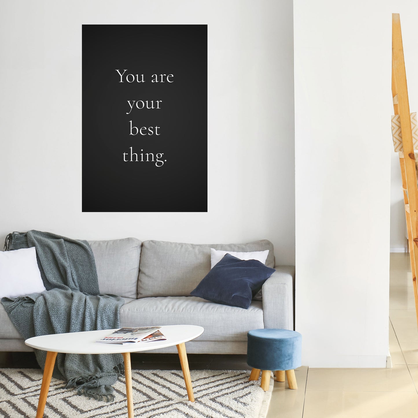 YOU ARE YOUR BEST THING Peel and Stick Vertical Poster