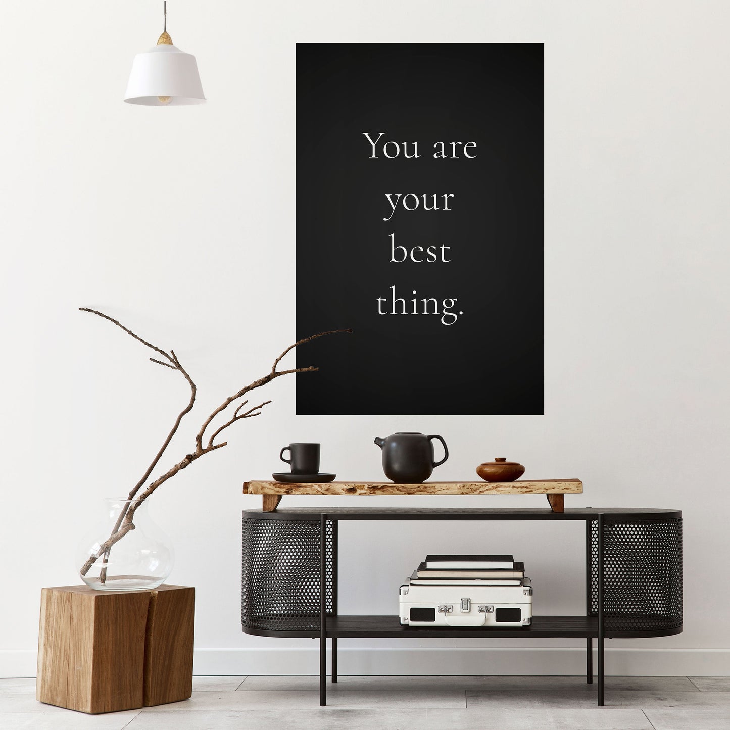 YOU ARE YOUR BEST THING Peel and Stick Vertical Poster
